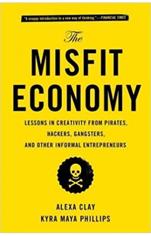 The Misfit Economy - (PB)